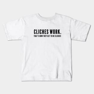 Cliches Kids T-Shirt